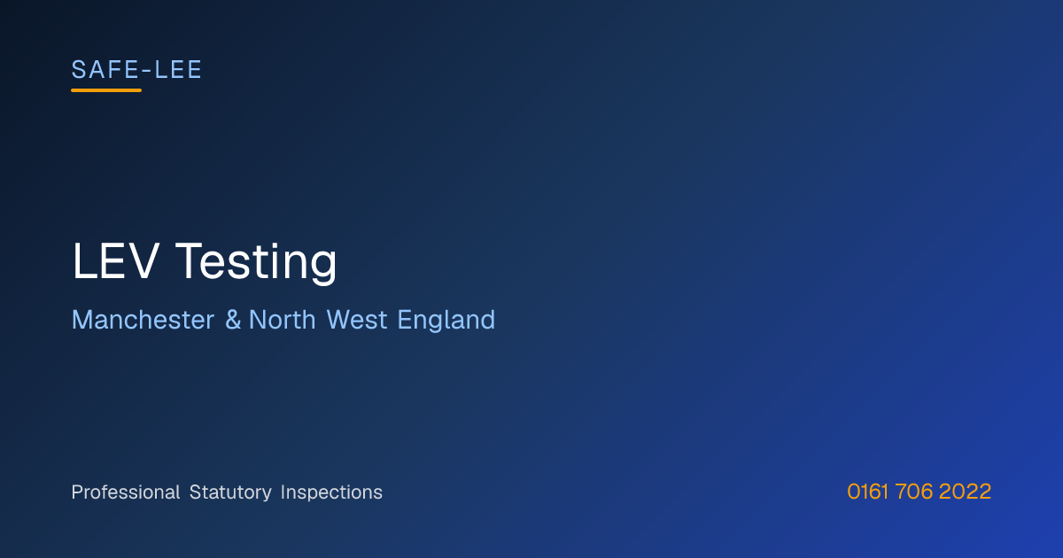 LEV Testing & COSHH Compliance | Safe-Lee Inspections